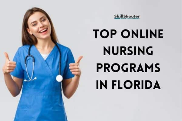 Best Online Nursing Programs In Florida