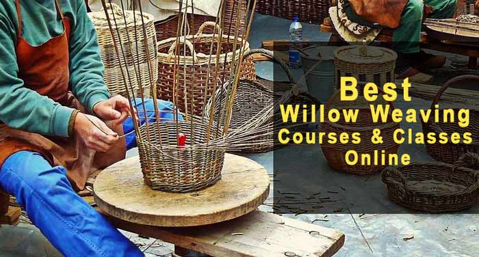 best willow weaving courses