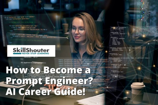 How to Become a Prompt Engineer